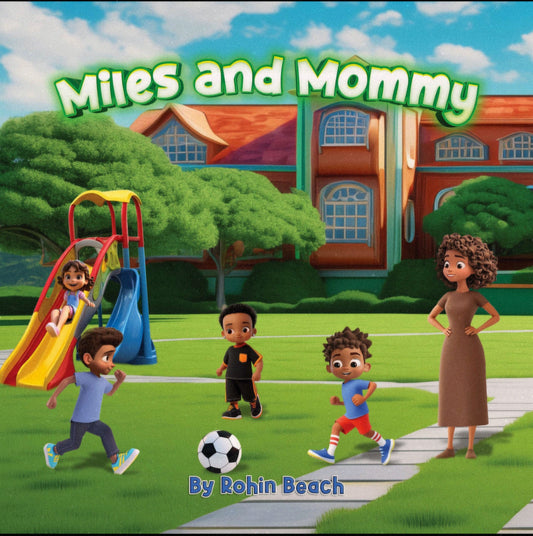 Miles And Mommy